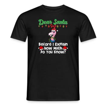 Cher Père Noël avant que j’explique combien savez-vous - T-shirt homme - noir - Devant - AI Model Male 178 light (178cm)