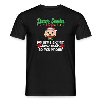 Cher Père Noël avant que j’explique combien savez-vous - T-shirt homme - noir - Devant - AI Model Male 178 light (178cm)