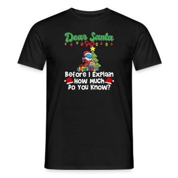 Cher Père Noël avant que j’explique combien savez-vous - T-shirt homme - noir - Devant - AI Model Male 178 light (178cm)