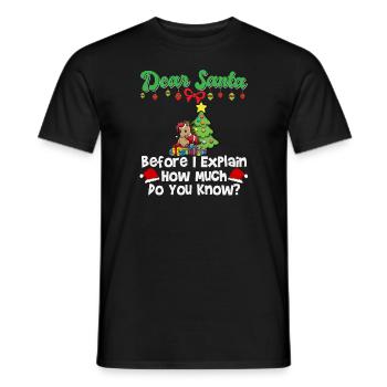 Cher Père Noël avant que j’explique combien savez-vous - T-shirt homme - noir - Devant - AI Model Male 178 light (178cm)