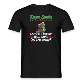 Cher Père Noël avant que j’explique combien savez-vous - T-shirt homme - noir - Devant - AI Model Male 178 light (178cm)