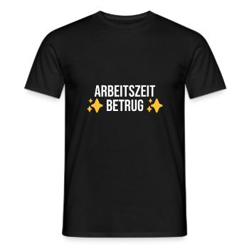 Working Time Fraud - German Memes - Men's T-Shirt - black - Front - AI Model Male 178 light (178cm)