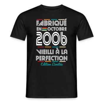 18. Geburtstag - Hergestellt im Oktober 2006 - Männer T-Shirt - Schwarz - Vorne - AI Model Male 178 light (178cm)