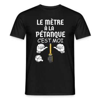 Le Mètre A La Pétanque Jeu De Mot Humour Bouliste - T-shirt homme - noir - Devant - AI Model Male 178 light (178cm)