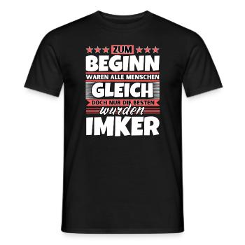 Zum Beginn gleich die besten wurden Imker - Männer T-Shirt - Schwarz - Vorne - AI Model Male 178 light (178cm)