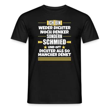 Neither poet nor thinker, but blacksmith - Men's T-Shirt - black - Front - AI Model Male 178 light (178cm)