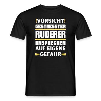 Gestresster Ruderer nicht ansprechen! - Männer T-Shirt - Schwarz - Vorne - AI Model Male 178 light (178cm)