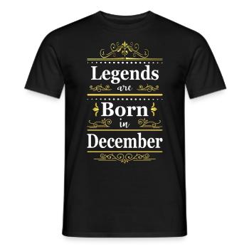Legenden sind in Dezember geboren - Männer T-Shirt - Schwarz - Vorne - AI Model Male 178 light (178cm)