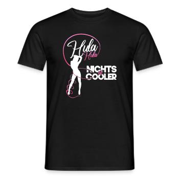 Hula Nothing Is Cool Sports Diet Hoop Gift - Men's T-Shirt - black - Front - AI Model Male 178 light (178cm)