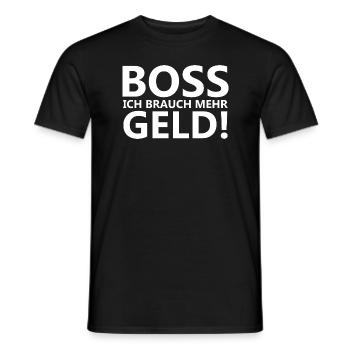 Boss ich brauch mehr Geld - lustiger Spruch - Männer T-Shirt - Schwarz - Vorne - AI Model Male 178 light (178cm)