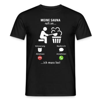 Meine Sauna ruft an - ich muss los - Spruch - Männer T-Shirt - Schwarz - Vorne - AI Model Male 178 light (178cm)