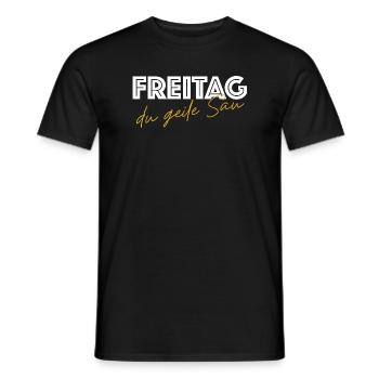Freitag, du geile Sau | Wochenende, Bier - Männer T-Shirt - Schwarz - Vorne - AI Model Male 178 light (178cm)