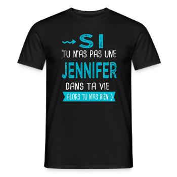 Jennifer Si tu n as pas une Jennifer - T-shirt homme - noir - Devant - AI Model Male 178 light (178cm)
