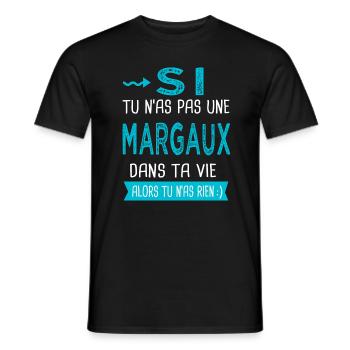 Margaux Si tu n as pas une margaux - T-shirt homme - noir - Devant - AI Model Male 178 light (178cm)