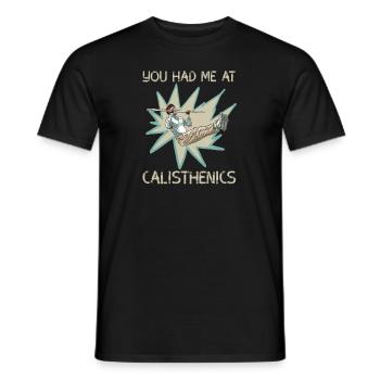 Tu m’as eu à Calisthenics - T-shirt homme - noir - Devant - AI Model Male 178 light (178cm)