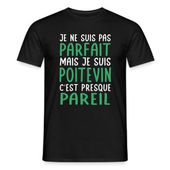 Je ne suis pas parfait mais je suis Poitevin - T-shirt homme - noir - Devant - AI Model Male 178 light (178cm)