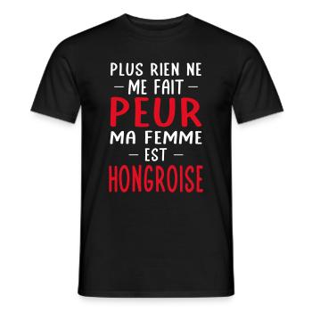 Rien ne me fait peur ma femme est Hongroise - T-shirt homme - noir - Devant - AI Model Male 178 light (178cm)