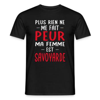 Rien ne me fait peur ma femme est Savoyarde - T-shirt homme - noir - Devant - AI Model Male 178 light (178cm)