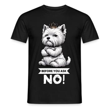 Avant de demander Westie, terrier des Highlands de l’Ouest - T-shirt homme - noir - Devant - AI Model Male 178 light (178cm)