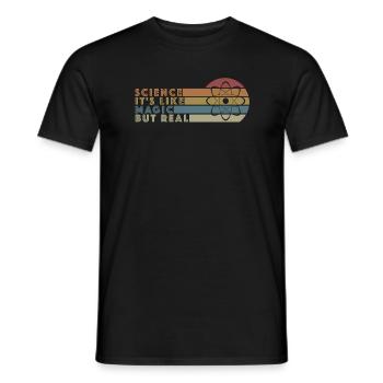 Wissenschaft ist wie Magie, aber real | Sarkasmus - Männer T-Shirt - Schwarz - Vorne - AI Model Male 178 light (178cm)