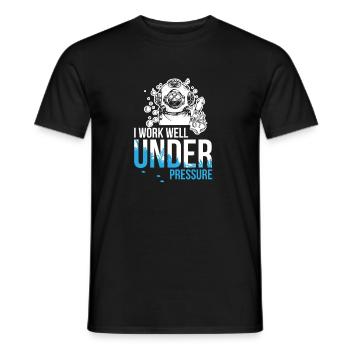 Work well under pressure - diving - Men's T-Shirt - black - Front - AI Model Male 178 light (178cm)