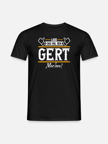 Gert Geschenkidee Geschenk Geburtstag - Männer T-Shirt - Schwarz
