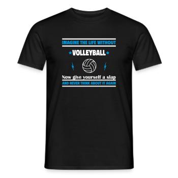Imagine a life without volleyball - Men's T-Shirt - black - Front - AI Model Male 178 light (178cm)