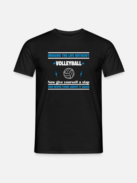 Imaginez une vie sans volley-ball - T-shirt homme - noir