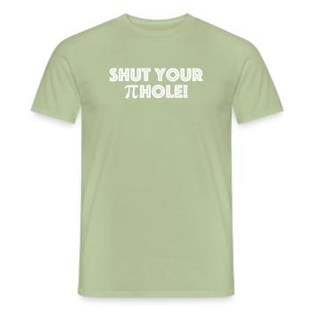 Tenez votre trou de Pi | dictons drôles, muselière - T-shirt homme - vert sauge - Devant - AI Model Male 178 light (178cm)