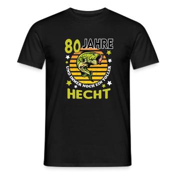 Geburtstag Toller Hecht Alter Jahre 80 - Männer T-Shirt - Schwarz - Vorne - AI Model Male 178 light (178cm)