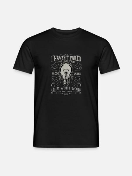 Thomas Edison's genial saying. - Men's T-Shirt - black