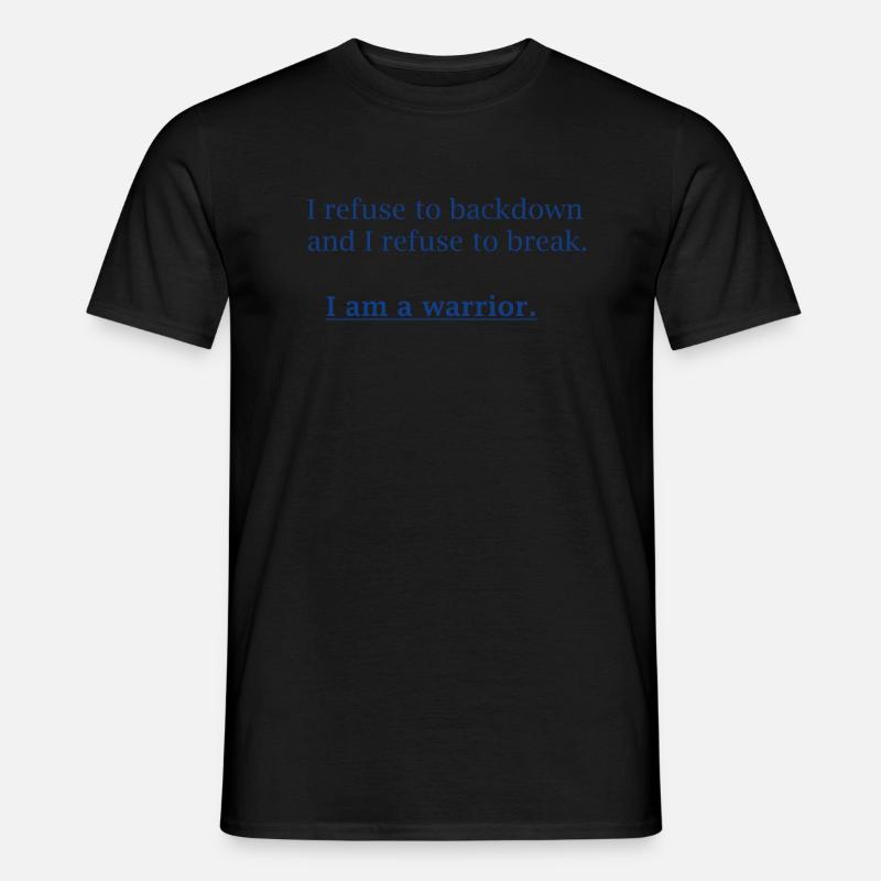 I Am A Warrior - Männer T-Shirt - undefined