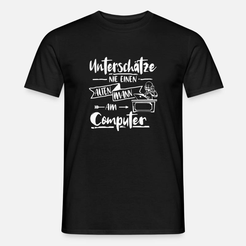 Mann Computer unterschätze Spruch - Männer T-Shirt - Schwarz