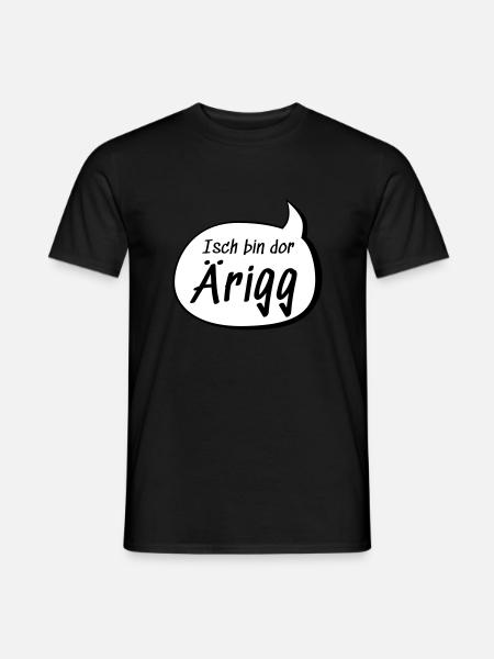 Isch bin dor Ärigg Erik auf sächsisch lustig - Männer T-Shirt - Schwarz