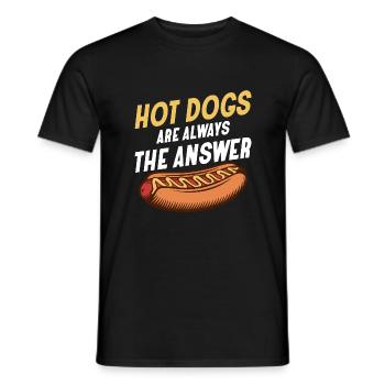 Hot Dogs Are Always The Answer Hotdogs Foodie Wien - Männer T-Shirt - Schwarz - Vorne - AI Model Male 178 light (178cm)
