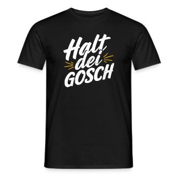 Pfälzer Schwarzwald Schwaben Spruch Halt dei Gosch - Männer T-Shirt - Schwarz - Vorne - AI Model Male 178 light (178cm)