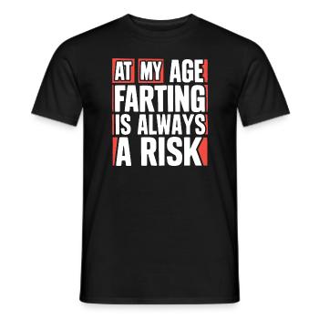 In meinem Alter Furzen ist immer ein Risiko Alter Fürze - Männer T-Shirt - Schwarz - Vorne - AI Model Male 178 light (178cm)
