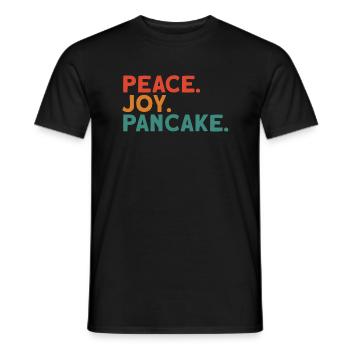 Peace Joy Pancake Deutsch Denglisch Sprichwort - Männer T-Shirt - Schwarz - Vorne - AI Model Male 178 light (178cm)