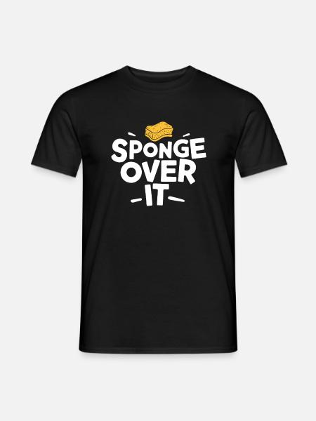 Éponge dessus Proverbe anglais allemand - T-shirt homme - noir