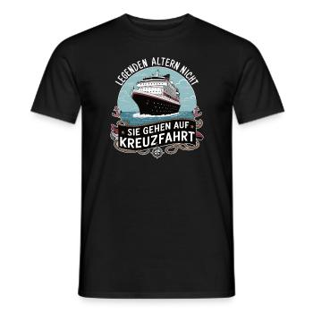Legenden altern nicht sie gehen auf Kreuzfahrt - Männer T-Shirt - Schwarz - Vorne - AI Model Male 178 light (178cm)
