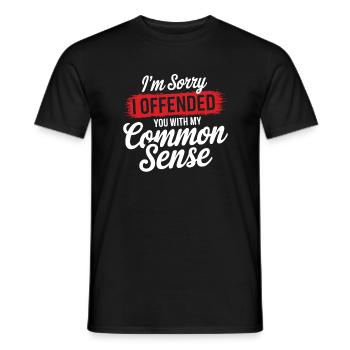Je suis désolé de vous avoir offensé avec mon bon sens - T-shirt homme - noir - Devant - AI Model Male 178 light (178cm)