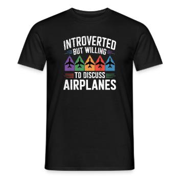 Introverted But Willing to Discuss Airplanes - Men's T-Shirt - black - Front - AI Model Male 178 light (178cm)