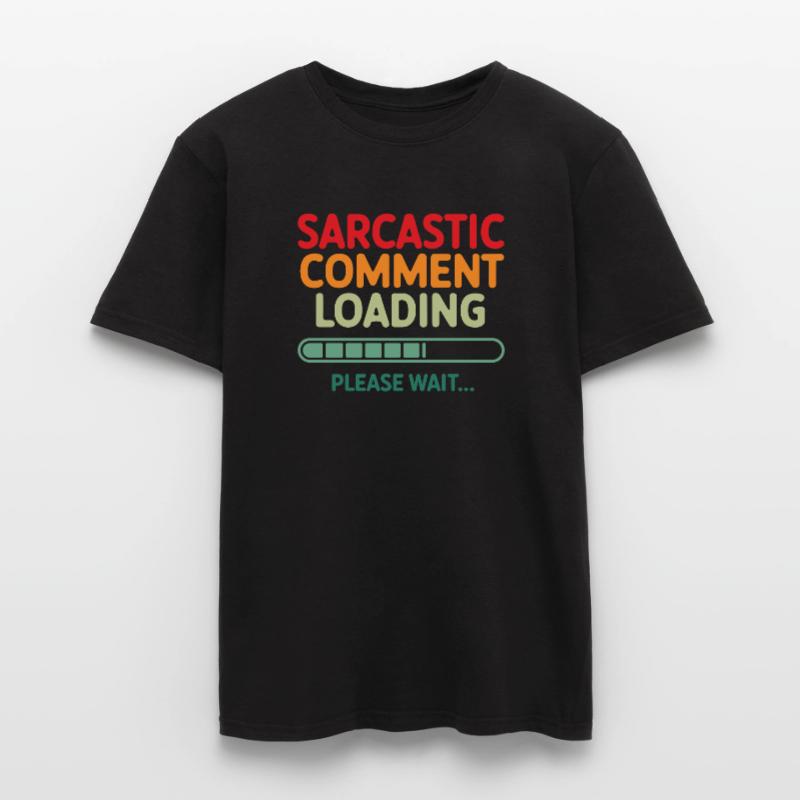 Sarkastischer Kommentar wird geladen bitte warten Programmierer Männer T-Shirt