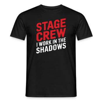 Équipe de scène Je travaille dans l’ombre Coulisses Humour - T-shirt homme - noir - Devant - AI Model Male 178 light (178cm)