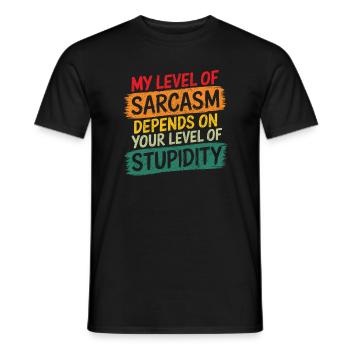 Mon niveau de sarcasme dépend de votre niveau de stupi - T-shirt homme - noir - Devant - AI Model Male 178 light (178cm)