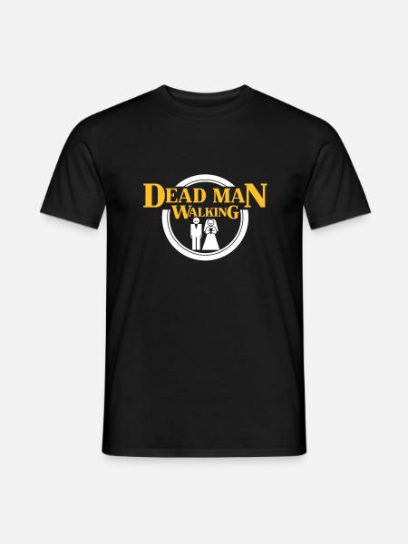 Dead Man Walking - Men's T-Shirt - black