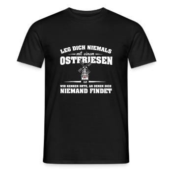 Leg Niemals Ostfriese Anlegen Ostfriesen Friesland - Männer T-Shirt - Schwarz - Vorne - AI Model Male 178 light (178cm)