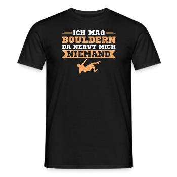 Bouldern Da nervt niemand Boulderer Geschenk - Männer T-Shirt - Schwarz - Vorne - AI Model Male 178 light (178cm)