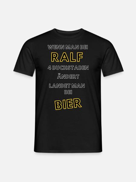 Ralf Bier Geschenk - Männer T-Shirt - Schwarz