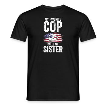 Cop Schwester Cop Schwester Familie Geschenk - Männer T-Shirt - Schwarz - Vorne - AI Model Male 178 light (178cm)